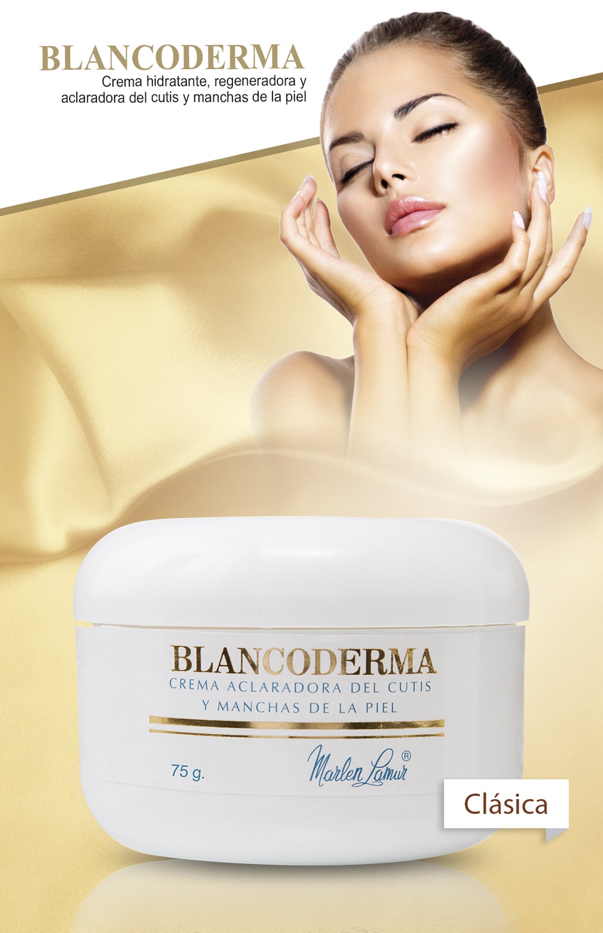 BLANCODERMA CREMA ACLARADORA DEL CUTIS Y MANCHAS EN LA PIEL